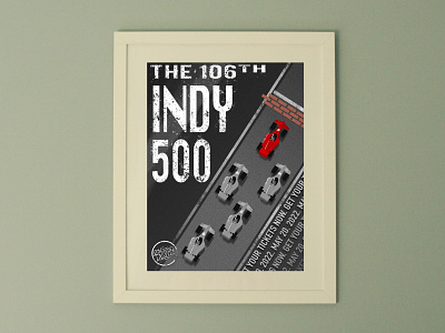 The 106th Indy 500 Poster 500 car carsonwells cmw cmwdesign design illustration indy indy500 indycar poster race
