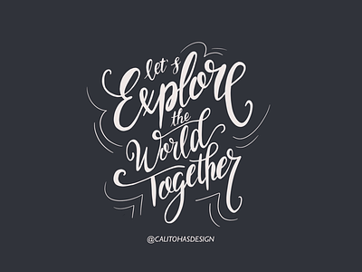Let’s explore the world together 🌍✈️ artwork calligraphy creative design digital art graphic design illustration ipad procreate tipography