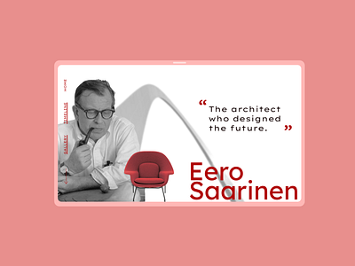 Eero Saarinen - FreeCodeCamp Tribute Page adobe dailyui design eero freecodecamp graphic design landing page tribute ui vertical scroll website website design