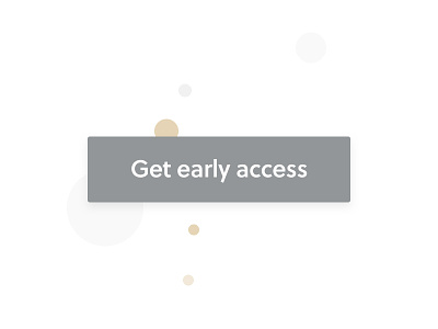 Early Access Button Style beta bubbles button button style cta early access fun gold rounded rounded corner