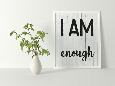 I am enough i am illustration monogram quote design