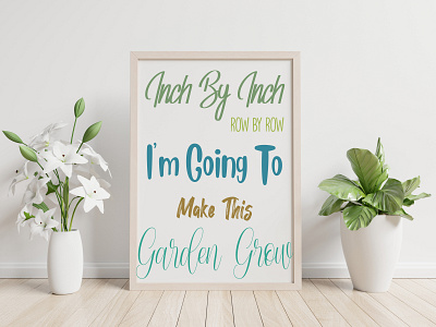 Inch by Inch Row by Row decor gardener monogram quotes