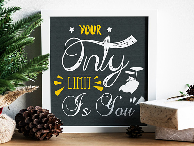 your Only Limit Is You decor positive positive vibes quotes success message