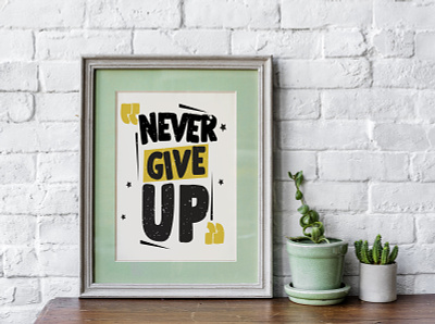 Never Give UP decor positive positive vibes quotes success message wall art