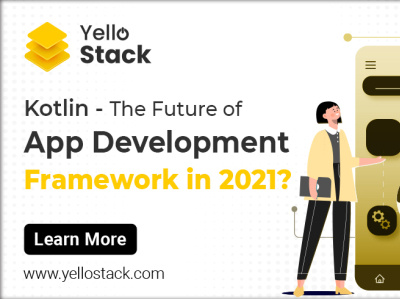 Kotlin The Future of App Development Framework in 2021