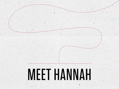 Meet Hannah texture typography