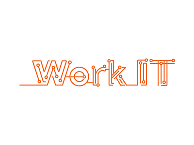 Work IT, Werk IT! circuits it line art technology type