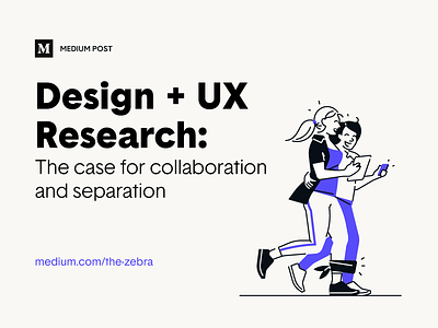Medium Post – Design + UX Research