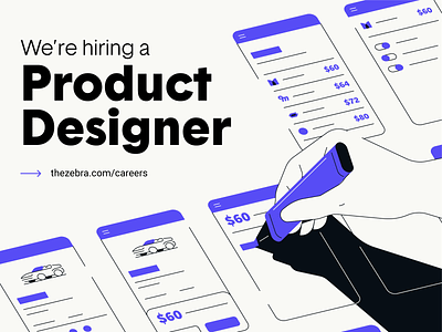 The Zebra is hiring a Product Designer!