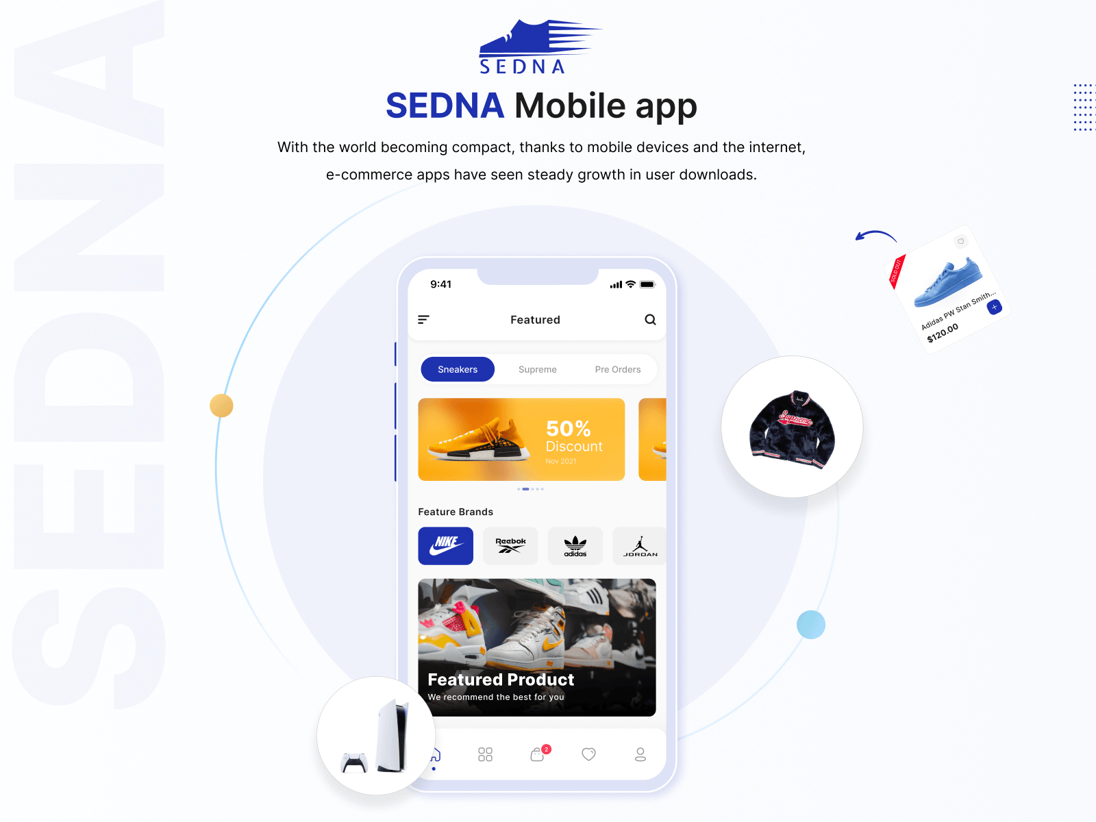 Sedna App app design b2c branding e commerce e commerce app electronics fashion fashion app logo mobile app mobile design online shop shoes app shopping app sneakers app supreme ui design ux design