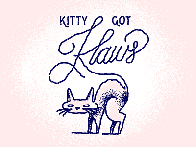 Kitty Got Klaws