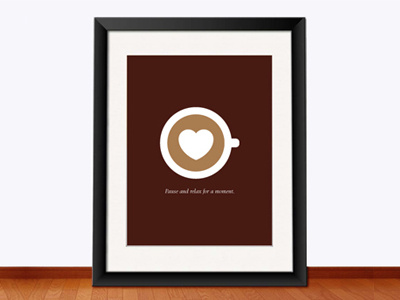Pause and Relax for a Moment brown coffee poster