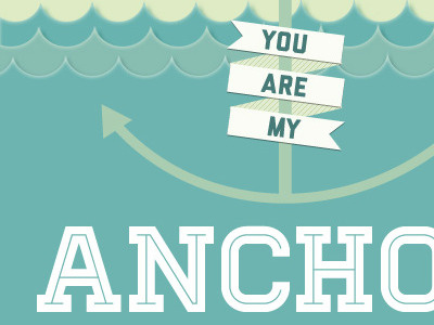 You are my anchor anchor banner waves