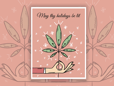 May Thy Holidays be Lit cannabis christmas greeting card hand drawn holidays illustration procreate weed