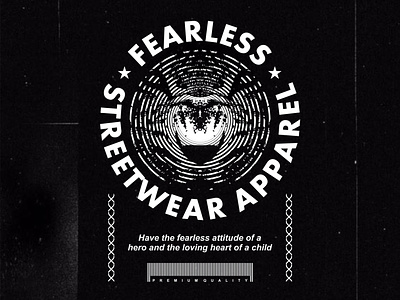 "Fearless Streetwear Apparel" T shirt Streetwear Design vintage