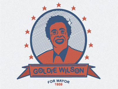 Goldie Wilson For Mayor! for goldie mayor! willdarbyshire wilson