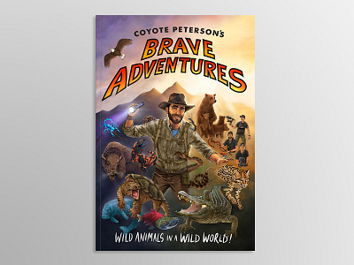 Coyote Peterson's Brave Adventures beyond the tide brave adventures brave wilderness breaking trail coyote peterson patrick brickman wild animals in a wild world