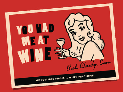 You Had Me At Wine 50s cartoon girl postcard red vintage wine