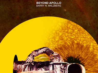 Beyond Apollo apollo astronaut creepy poster space texture yellow