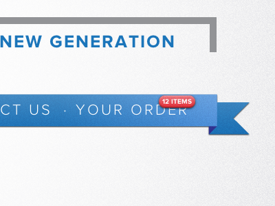 Order Badge badge blue cart css3 dropshadow e commerce gradient grain gray navigation proxima nova ribbon