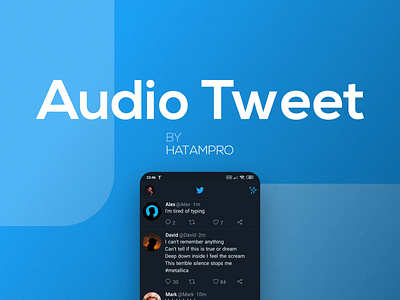 Audio Tweet aftereffects animation audio black blue concept dark design graphic design idea inter interaction motion motion graphics prototype sounds tweet ux voice xd