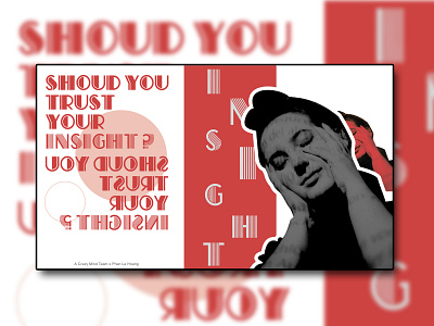 Should You Trust Your Insight design poster poster design