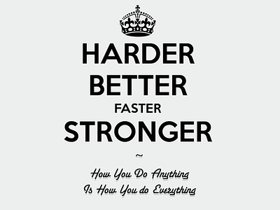 Harder, Better, Faster, Stronger Poster. better daftpunk faster harder poster stronger