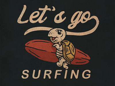 Let’s Go Surfing apparel artwork badass badge design illustration surfing teesdesign vector vintage