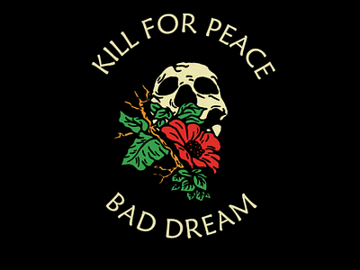 Kill for peace design artwork vintage