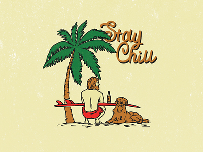 Stay Chill vintage design illustration