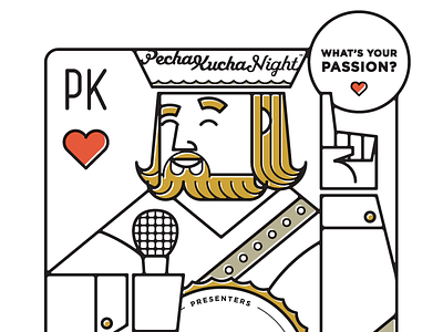 Pecha Kucha poster illustration king passion pecha kucha playing card