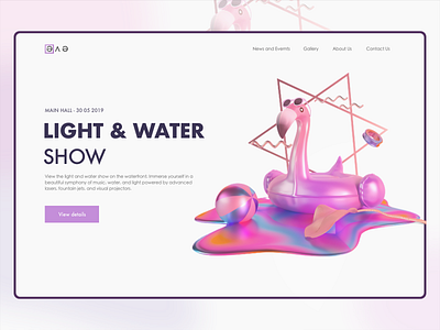 Light & Water Show 3d color concept dailyui desktop event flamingo gradient illustration inspiration light logo show ui ux webdesign website