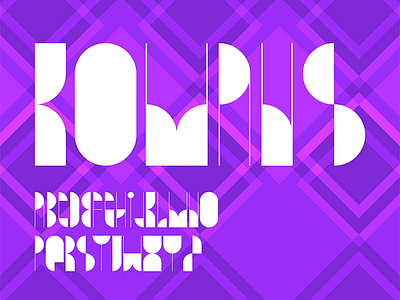 Komans character dribbble fashion font geometric letter letterform spovv weekly warm up