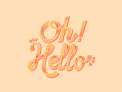 Oh! Hello Lettering