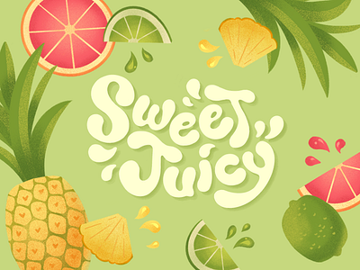 Sweet + Juicy Lettering digitalart fruit goodtype handlettering handmade illustration juicy lettering letters sweet type typographic illustration typography words