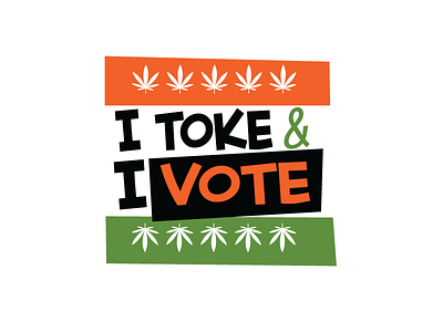 I Toke and I Vote