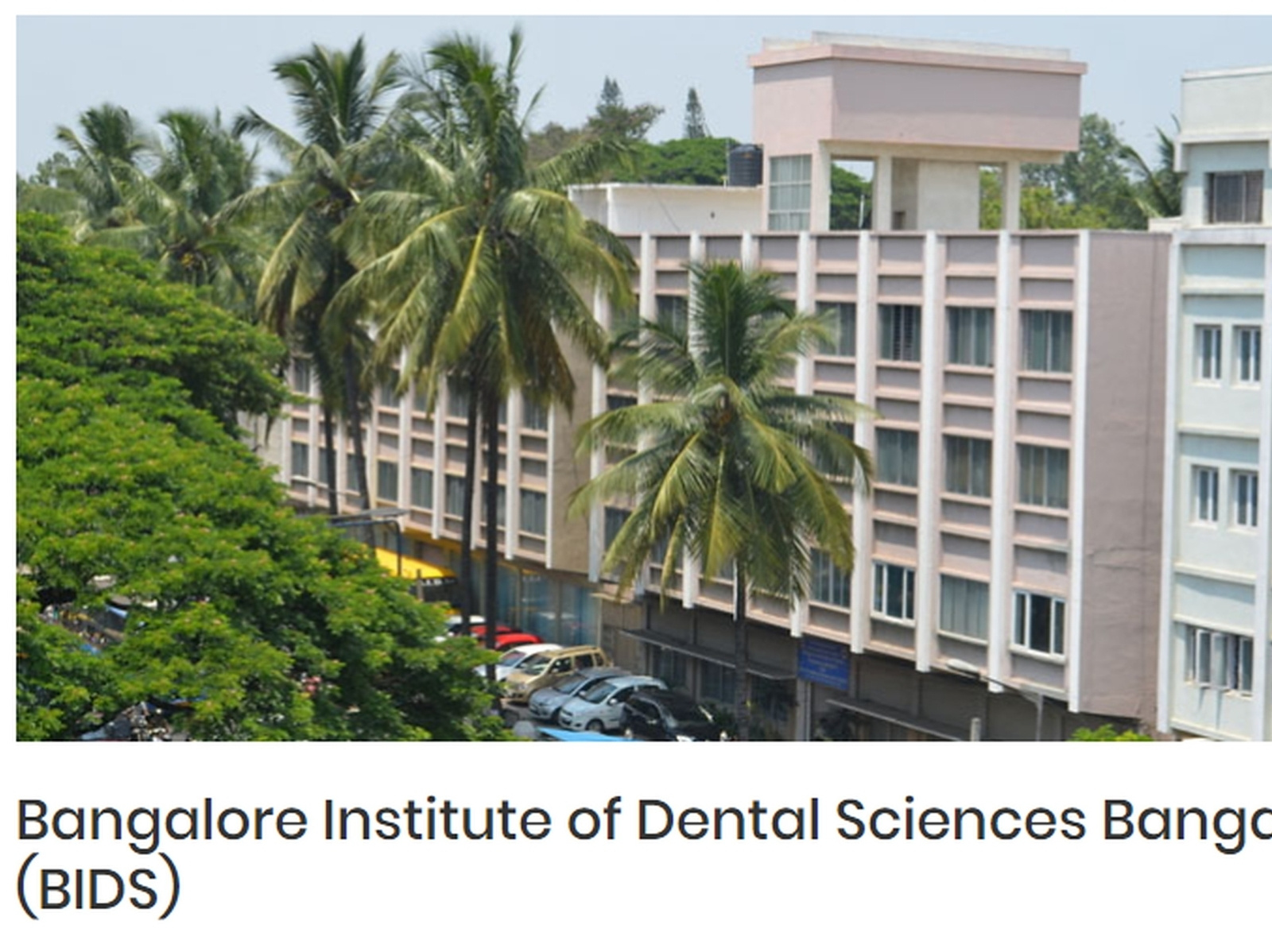 Admission in Bangalore Institute Of Dental Sciences Bangalore by