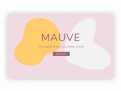 Mauve design figma figmadesign flat illustration minimal ui web website womenintech