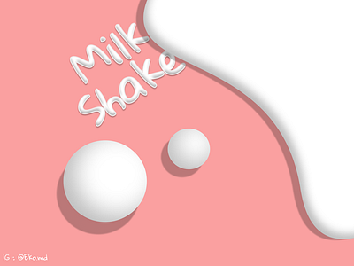 MILK SHAKE