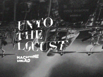 Unto The Locust art fan machine head machinehead