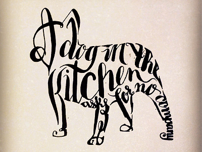 Proverb dog animal calligraphy dog freehand handdrawn illustrated illustration ink lettering quote typography