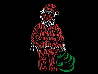 Santa is coming to town calligraphy christmas design drawing holidays illustration lettering merry santa type typography xmas