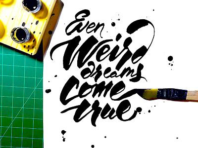 Weird Dreams calligraphy editorial freehand handdrawn handlettering handwriting handwritten ink layout lettering type typography