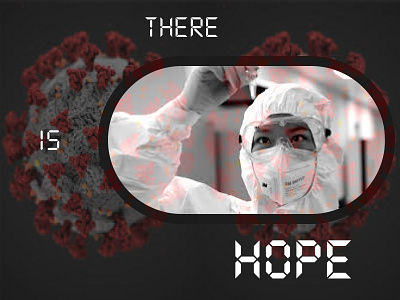 There is hope believe coronavirus covid19 design dribbble dribbleweeklywarmup hope warm up warm up