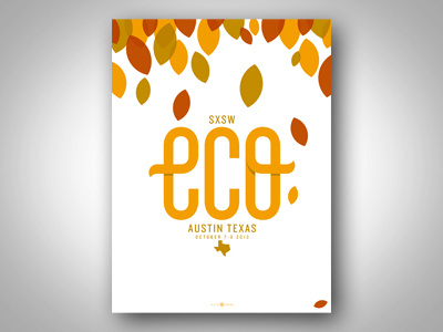 SXSW ECO Conference poster austin bobby dixon conference eco lettering poster screenprint sxsw texas type typography