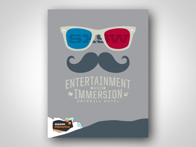 SXSW Entertainment and Immersion print ad austin bobby dixon design sxsw texas