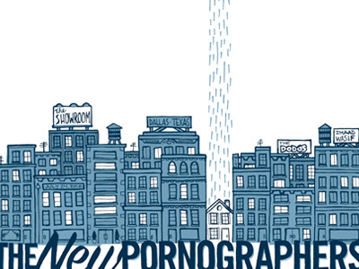 Illustration for New Pornographers poster bobby dixon buildings city illustration lettering type typography