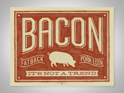 Bacon screen print artprint bacon bobby dixon lettering nomnomnom screenprint type typography