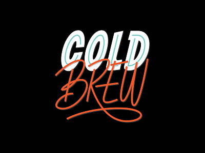 Cold Brew | Lettering coffee cold brew lettering poster wallpaper