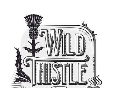 Wild Thistle Cafe branding - Grayscale adobe ilustrator art deco art nouveau art noveau cafe cofee flowers illustration logo logo design signage thistle victorian wild